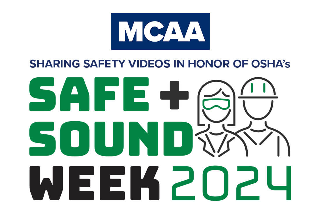 MCAA Shares Safety & Health Videos to Support OSHA Safe + Sound Week