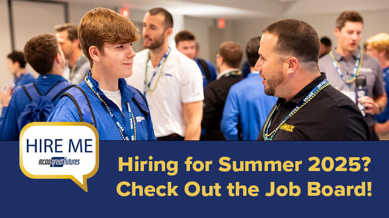 Hiring for Summer 2025? Post on the Job Board to Get on MCAA Student Chapter Members’ Radar