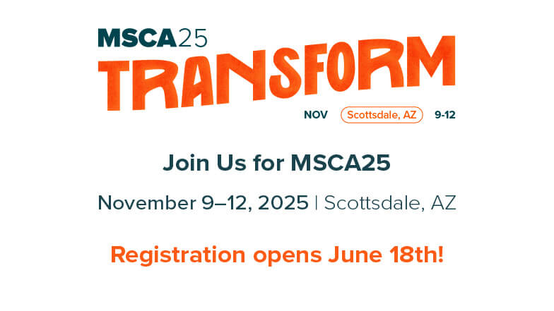 Join Us in Scottsdale for the 39th Annual MSCA Education Conference